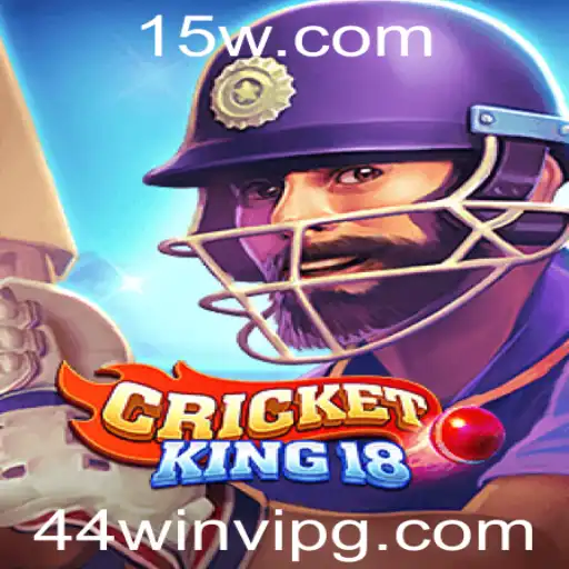 Descubra CricketKing18: O Universo Empolgante do Jogo e a Oportunidade VIP '44 Win'