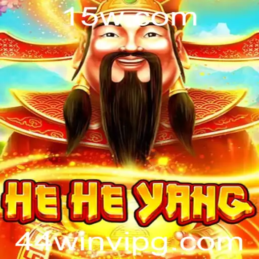 Explorando o Mundo de HeHeYang e a Estratégia 44 win vip